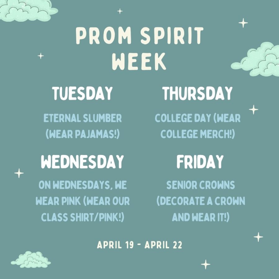 These are the days planned for spirit week and what seniors can do to join in on the prom festivities. 