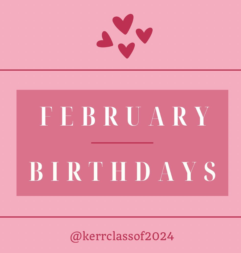 Main graphic on Kerr Class of 2024s Instagram post that shows all student birthdays.