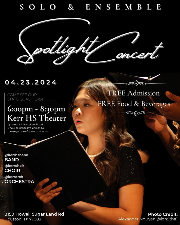 A Coming Up. Choir collaborates with band and orchestra for a concert. Members of all three sectors are from their state qualifying soloists and ensembles. Make sure to come and see our state qualifying soloists and ensembles on April 23rd,2024 @ 6pm in the Kerr theatre! Kerr Choir official Instagram said.